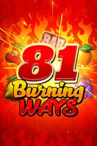 81 Burning Ways играть онлайн | Казино ПокерДом без регистрации