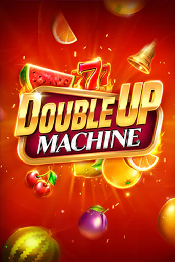Double Up Machine играть онлайн | Казино ПокерДом без регистрации