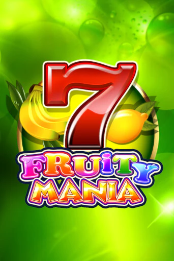 Fruity Mania играть онлайн | Казино ПокерДом без регистрации