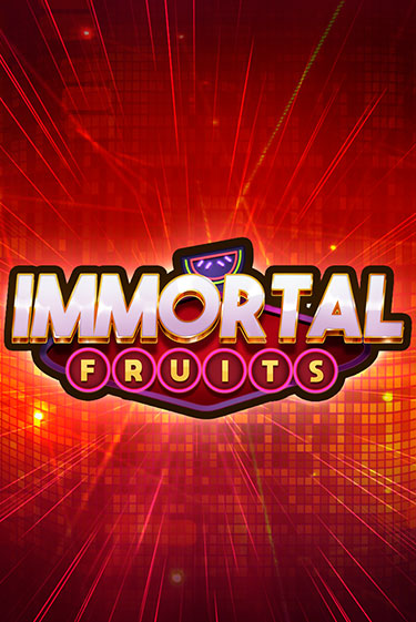 Immortal Fruits играть онлайн | Казино ПокерДом без регистрации