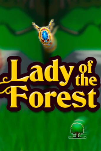 Lady of the Forest играть онлайн | Казино ПокерДом без регистрации