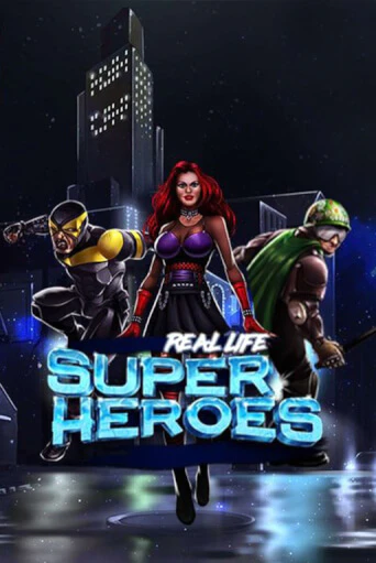 Real Life Super Heroes Lite играть онлайн | Казино ПокерДом без регистрации
