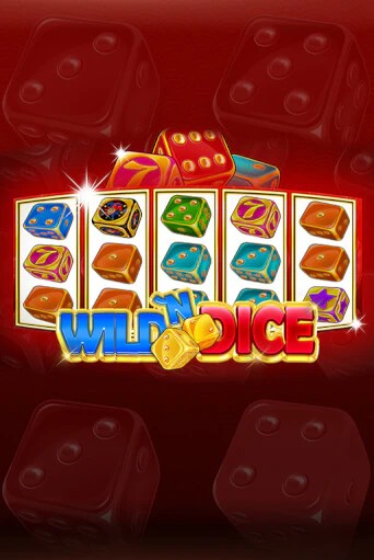 Wild N Dice играть онлайн | Казино ПокерДом без регистрации